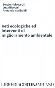 Reti ecologiche ed interventi di miglioramento ambientale