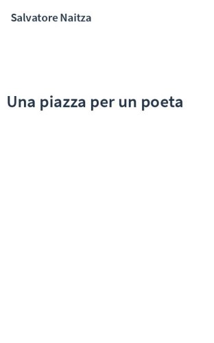 Una piazza per un poeta