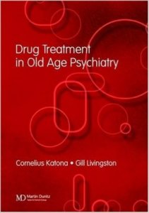 Drug Treatment in Old Age Psychiatry
