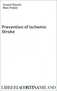 Prevention of Ischemic Stroke