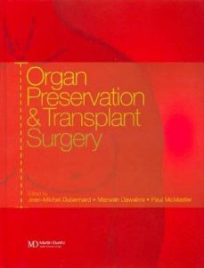 Organ Preservation and Transplant Surgery