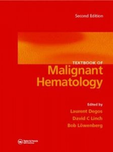 Textbook of Malignant Haematology