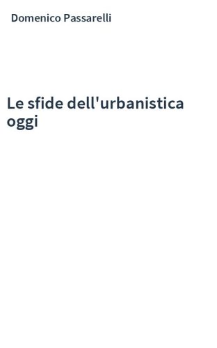 Le sfide dell'urbanistica oggi