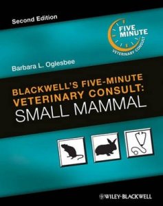 Blackwell's Five-Minute Veterinary Consult: Small Mammal