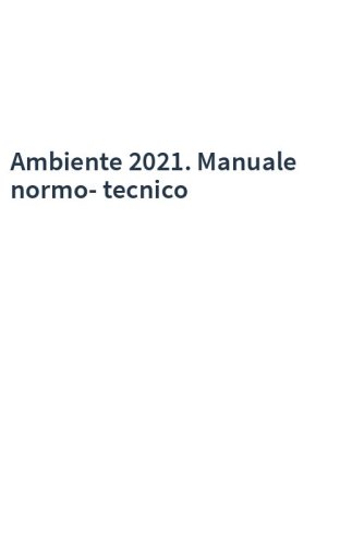 Ambiente 2021. Manuale normo-tecnico