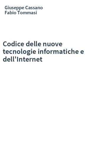 Codice delle nuove tecnologie informatiche e dell'Internet
