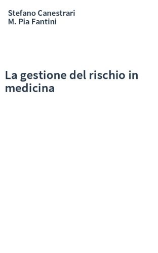 La gestione del rischio in medicina