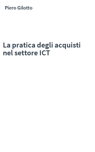 La pratica degli acquisti nel settore ICT
