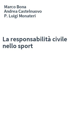 La responsabilità civile nello sport