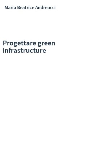 Progettare green infrastructure