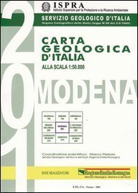 Carta geologica d'Italia alla scala 1:50.000 F° 201. Modena. Con note illustrative