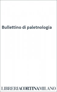 Bullettino di paletnologia