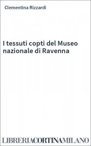 I tessuti copti del Museo nazionale di Ravenna