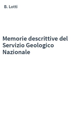 Memorie descrittive del Servizio Geologico Nazionale