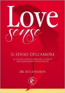 Love sense. Il senso dell'amore