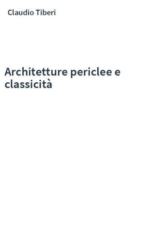 Architetture periclee e classicità