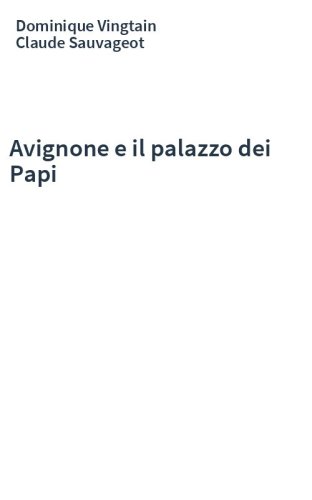 Avignone e il palazzo dei Papi
