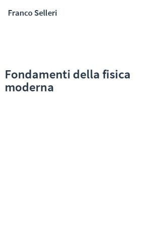 Fondamenti della fisica moderna
