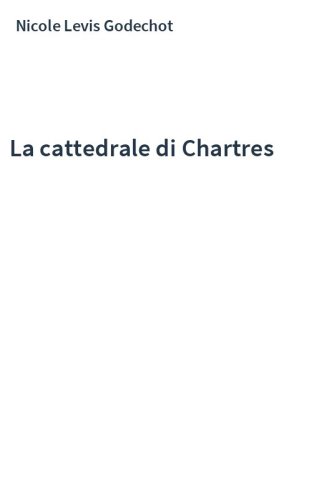 La cattedrale di Chartres