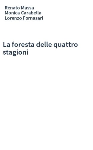 La foresta delle quattro stagioni