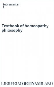 Textbook of homeopathy philosophy