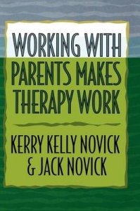 Working with Parents Makes Therapy Work