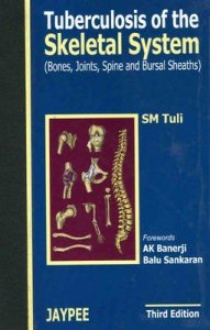 Tuberculosis of the Skeletal System