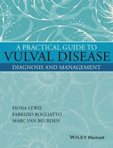 A Practical Guide to Vulval Disease: Diagnosis and Management