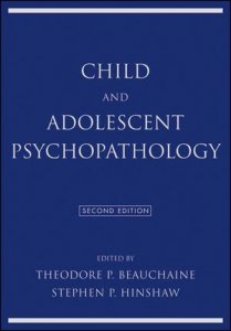Child and adolescent psychopathology