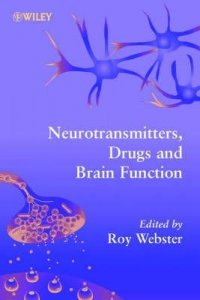 Neurotransmitters, Drugs and Brain Function
