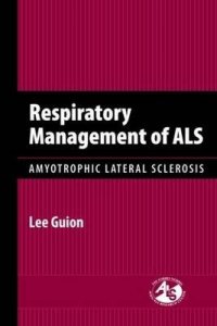 Respiratory Management of ALS