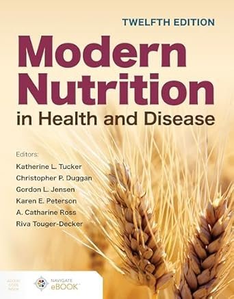 Modern Nutrition in Health and Disease
