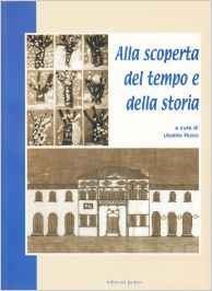 Alla scoperta del tempo e della storia
