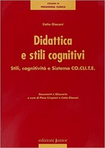 Didattica e stili cognitivi. Stili, cognitività e sistema Co.cli.te.