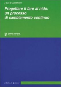 Progettare il fare al nido: un processo di cambiamento continuo