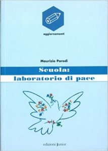 Scuola: laboratorio di pace