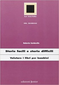 Storie facili e storie difficili. Valutare i libri per bambini
