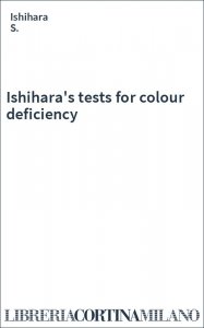 Ishihara's tests for colour deficiency