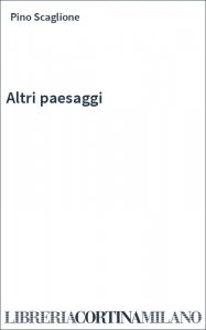 Altri paesaggi