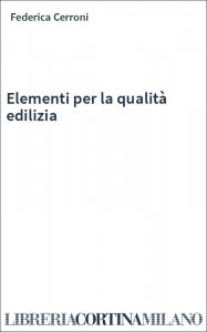 Elementi per la qualità edilizia