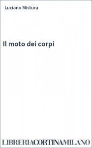 Il moto dei corpi