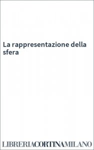 La rappresentazione della sfera