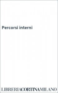 Percorsi interni