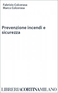 Prevenzione incendi e sicurezza