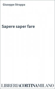 Sapere saper fare