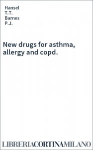 New drugs for asthma, allergy and copd.