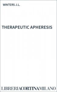 THERAPEUTIC APHERESIS