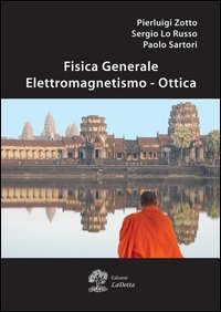 Fisica generale. Elettromagnetismo e ottica