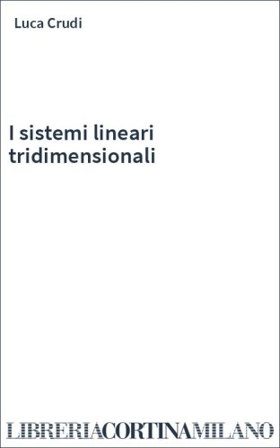 I sistemi lineari tridimensionali