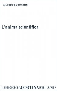 L'anima scientifica